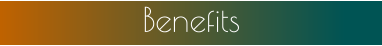 Benefits