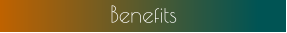 Benefits